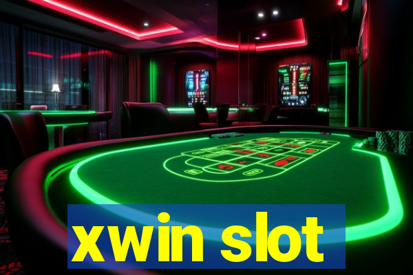 xwin slot